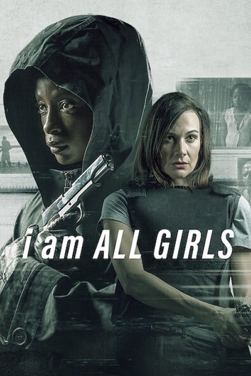 دانلود فیلم I Am All Girls