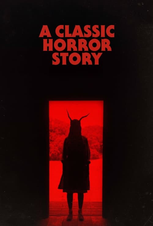 دانلود فیلم A Classic Horror Story