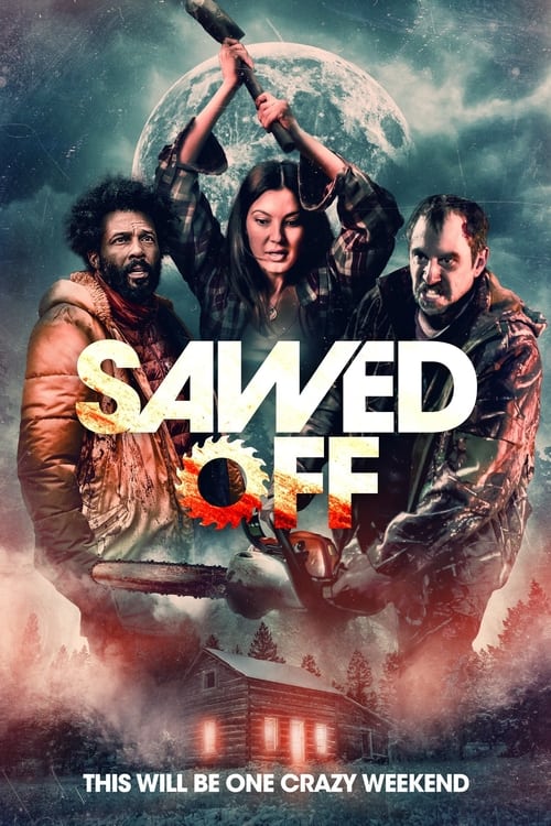 دانلود فیلم Sawed Off – اره کردن