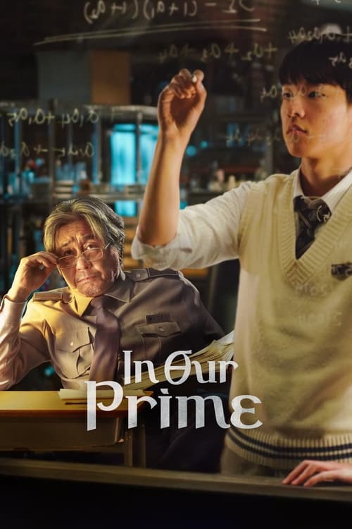 دانلود فیلم In Our Prime – در ما نخست