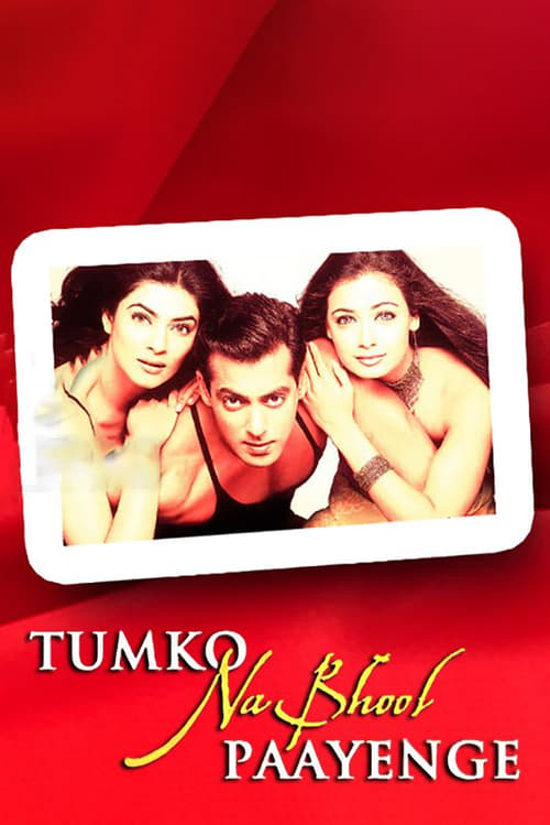 دانلود فیلم Tumko Na Bhool Paayenge – تو رو فراموش نمیکنم