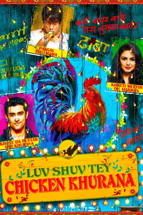 دانلود فیلم Luv Shuv Tey Chicken Khurana