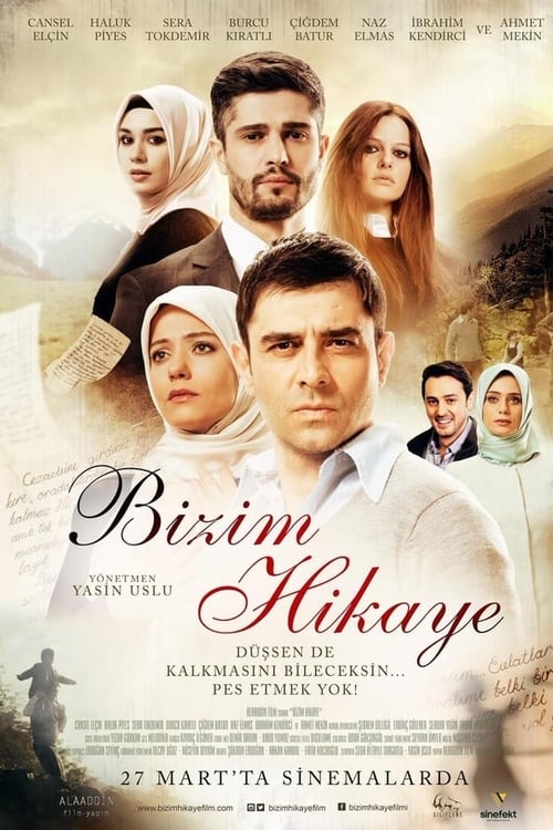 دانلود فیلم ترکی Bizim Hikaye | حکایت ما