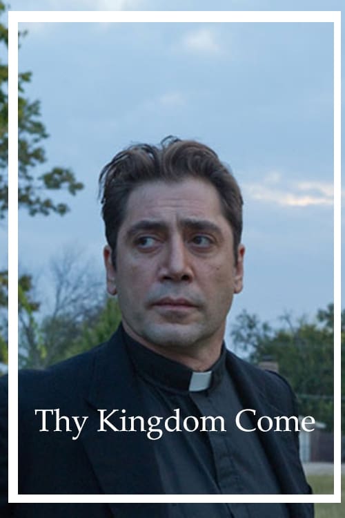 دانلود فیلم Thy Kingdom Come