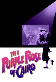 دانلود فیلم The Purple Rose of Cairo – رز ارغوانی قاهره