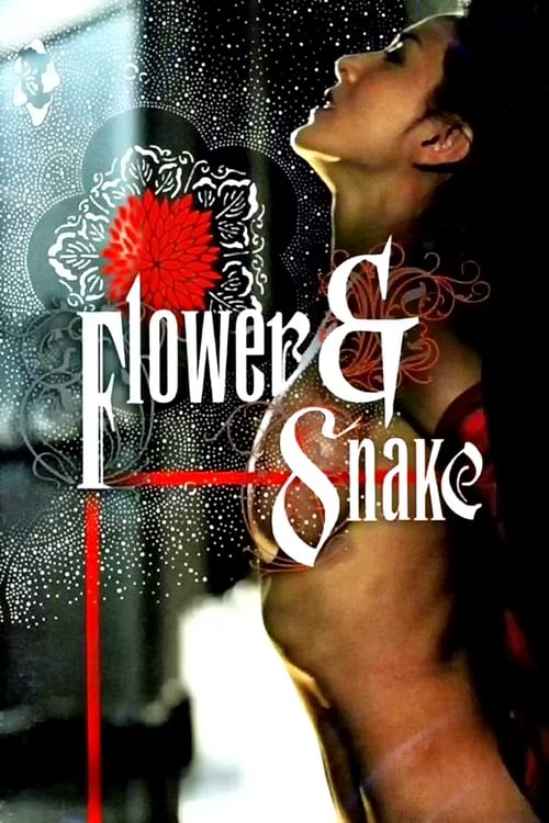 دانلود فیلم Flower & Snake – گل و مار