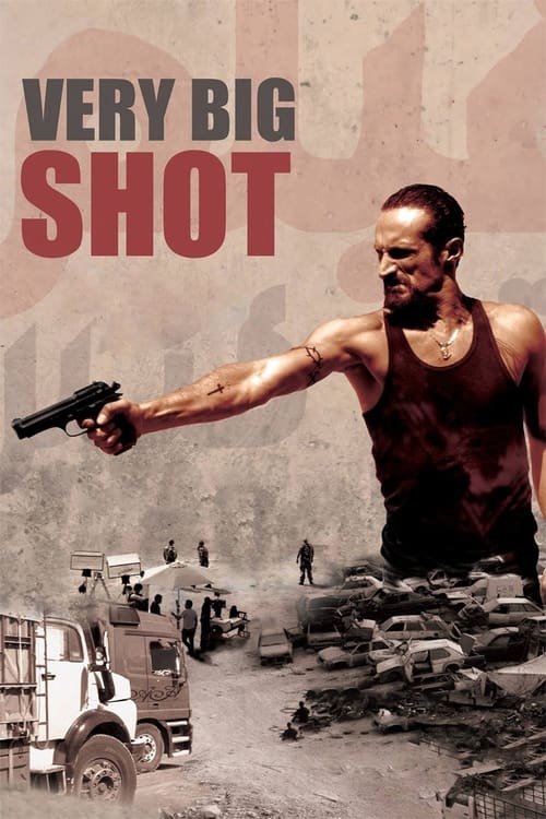 دانلود فیلم Very Big Shot