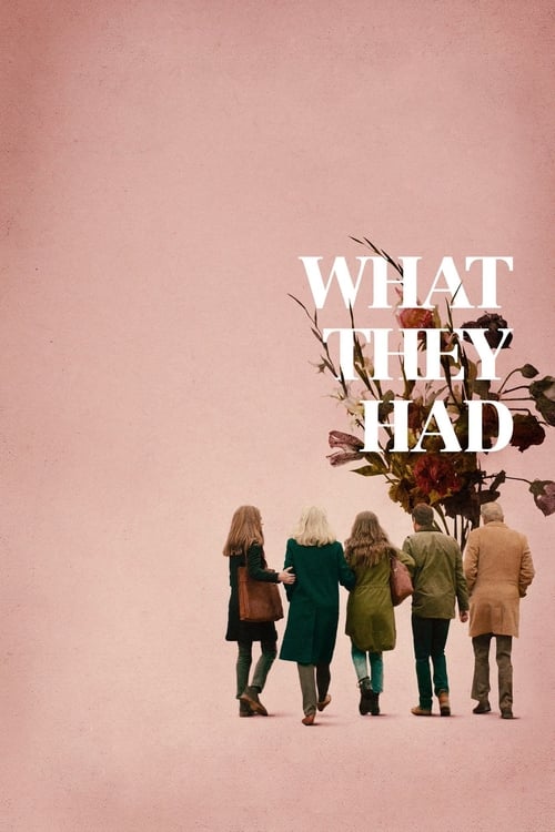 دانلود فیلم What They Had