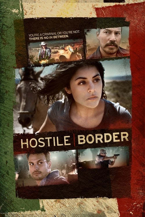 دانلود فیلم Hostile Border – مرز خصمانه