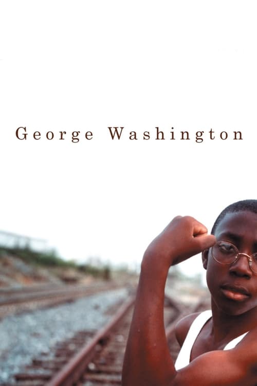 دانلود فیلم George Washington – جرج واشنگتن