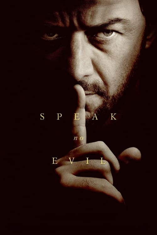 دانلود فیلم Speak No Evil بد حرف نزن