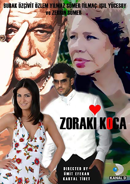 دانلود سریال Zoraki Koca | شوهر اجباری