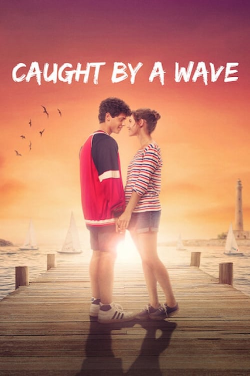 دانلود فیلم Caught by a Wave گرفتار موج